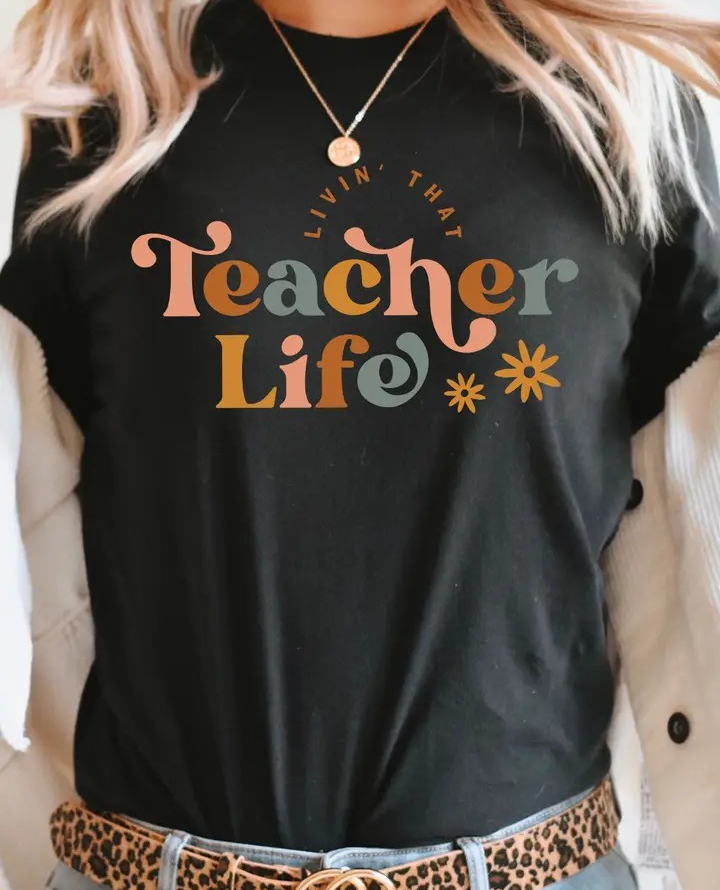 Graphic Tee - Livin' That Teacher Life